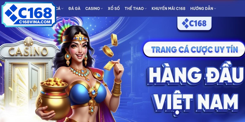C168 là một thương hiệu cá cược trực tuyến nổi tiếng tại khu vực châu Á