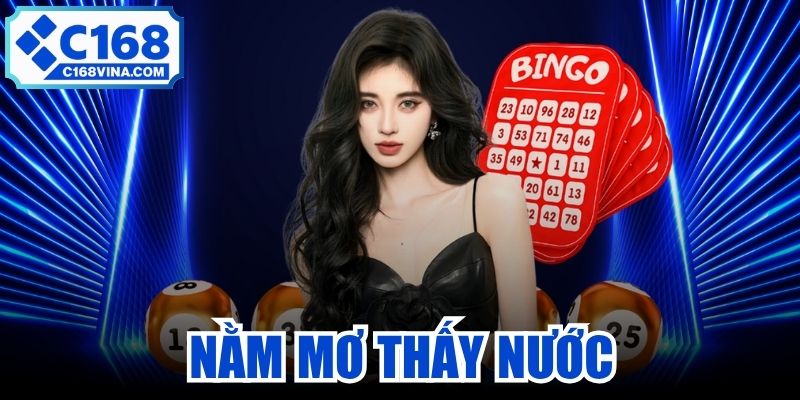 Nằm Mơ Thấy Nước