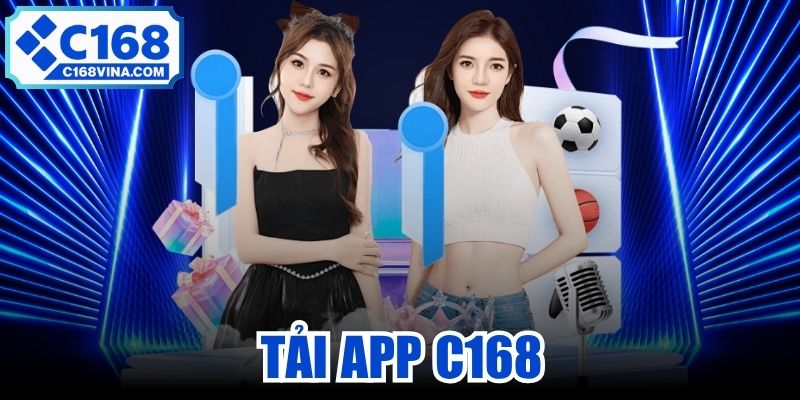 Tải App C168